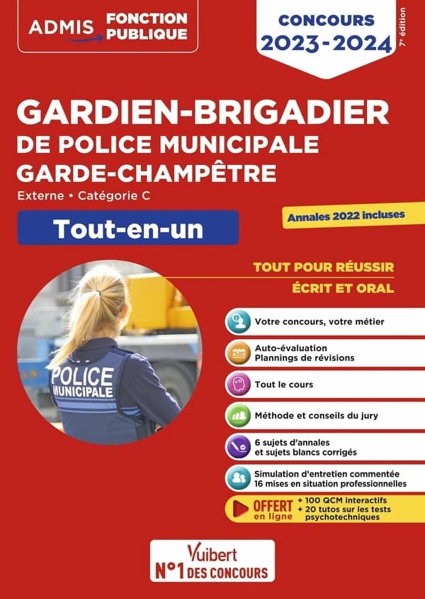 Gardien-brigadier de police municipale, garde-champêtre : externe, catégorie C : tout-en-un (7e éd.) Pascal Delval,... Bernadette Lavaud,... Pierre-Brice Lebrun,... [et al.]