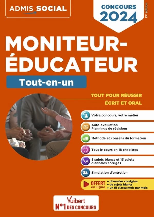 Moniteur-éducateur : tout-en-un : concours 2024 (13e éd.) Georges Bergeron,... Éric Furstos,... Michel Billet,...