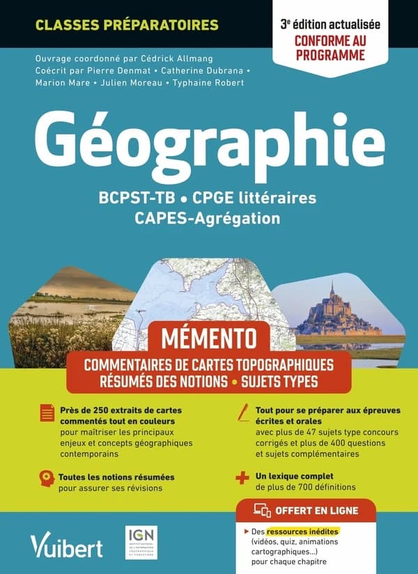 Géographie : BCPST-TB, CPGE littéraires, CAPES-agrégation : mémento : commentaires de cartes topographiques, résumés des notions, sujets types (3e éd. conforme au nouveau programme) directeur d'ouvrage, Cédrick Allmang,... ; [par] Pierre Denmat,... Cather