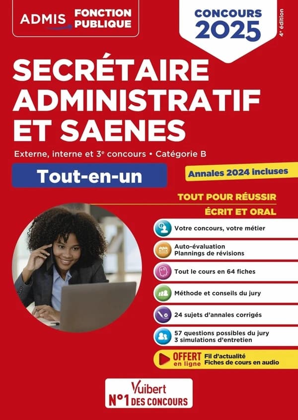 Secrétaire administratif et SAENES : externe, interne et 3e concours, catégorie B : tout-en-un (4e éd.) Marc Doucet,... Loïc Goffe,... René Guimet,... [et al.]