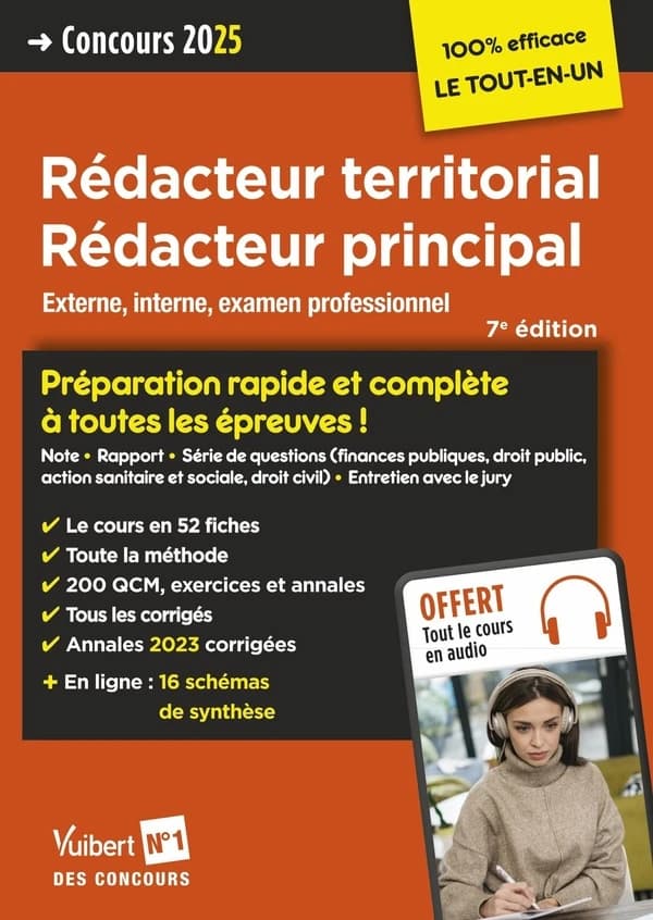 Rédacteur territorial, rédacteur principal : externe, interne et examen professionnel (7e éd.) Luc Deslandes,... Fabienne Geninasca,... Pierre-Brice Lebrun,... [et al.]