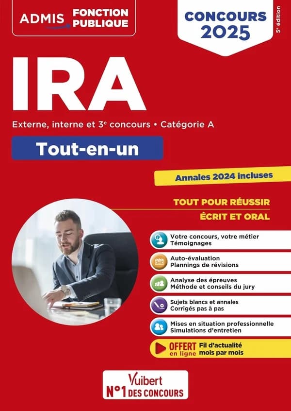 IRA : externe, interne et 3e concours, catégorie A : méthode et entraînement (5e éd.) Sandrine Dangreville,... Armelle Guyomarc'h,... Pascal Leprêtre,... [et al.] ; coordonné par Hervé Macquart