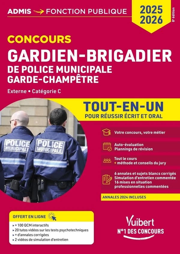 Concours gardien-brigadier de police municipale, garde-champêtre : externe, catégorie C : tout-en-un pour réussir écrit et oral (8e éd.) Pascal Delval,... Bernadette Lavaud,... Pierre-Brice Lebrun,... [et al.]