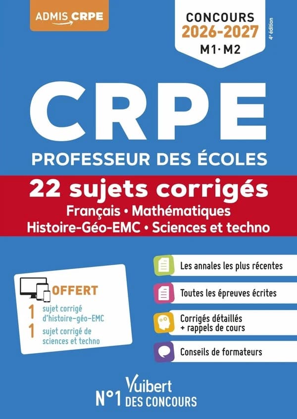 CRPE, professeur des écoles : 22 sujets corrigés : français, mathématiques, histoire-géo-EMC, sciences et techno : concours 2026-2027, M1-M2 (4e éd.) Sylvie Considère,... Manuelle Doin-Lai,... Catherine Dolignier,... [et al.] ; ouvrage dirigé par Marc Loi