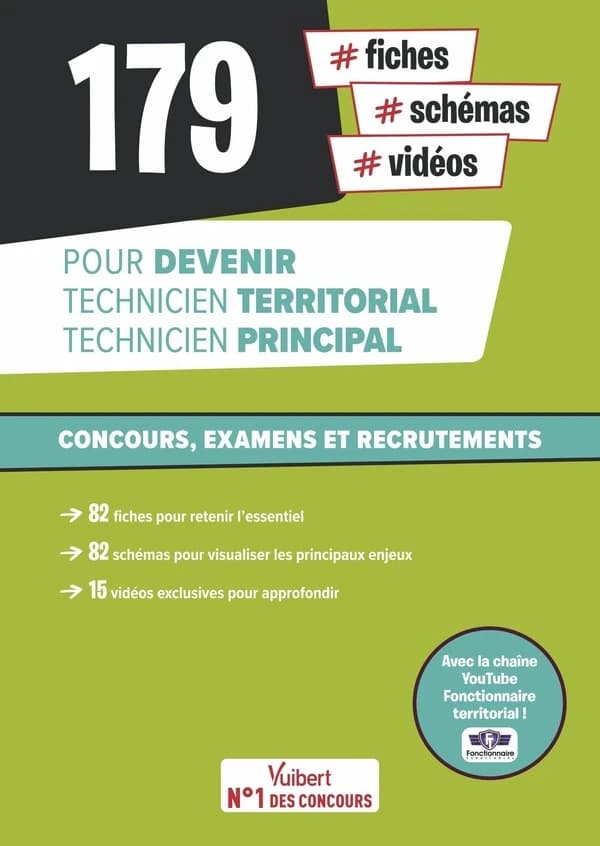179 fiches, schémas, vidéos pour devenir technicien territorial, technicien principal : [concours, examens et recrutements]