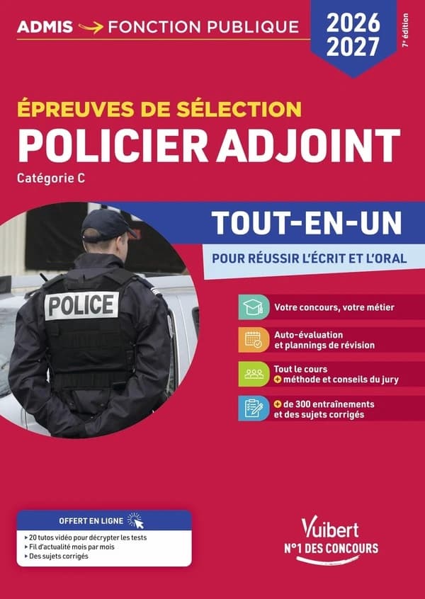 Policier adjoint : épreuves de sélection, catégorie C ([Éd.] 2026-2027)