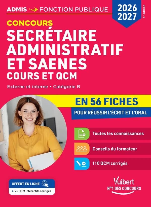 Secrétaire administratif et SAENES : cours et QCM, en 56 fiches (4e édition)