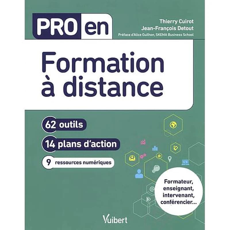 Formation à distance : 62 outils, 14 plans d'action, 9 ressources numériques