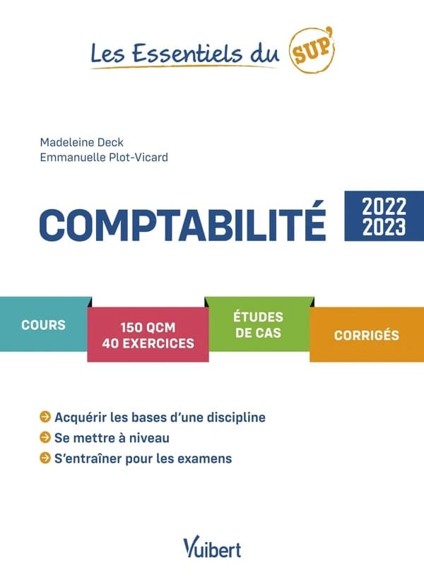 Comptabilité ([Éd.] 2022-2023) Madeleine Deck,... Emmanuelle Plot-Vicard,...