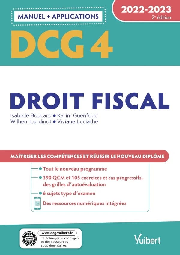 Droit fiscal : 2022-2023 (2e éd.) Isabelle Boucard,... Karim Guenfoud,... Wilhem Lordinot,... [et al.]