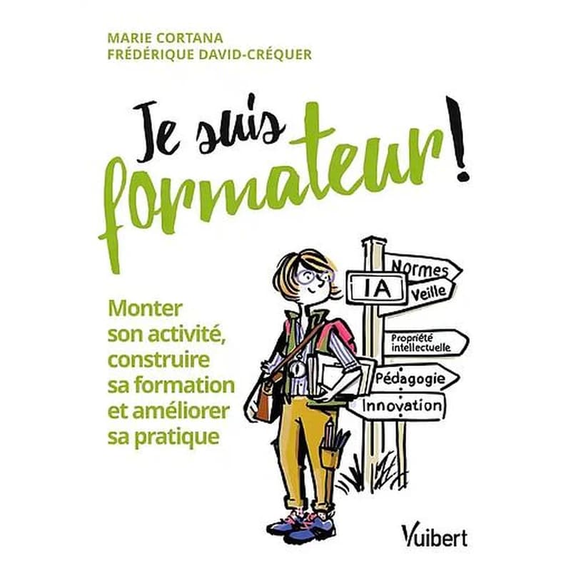 Je suis formateur !