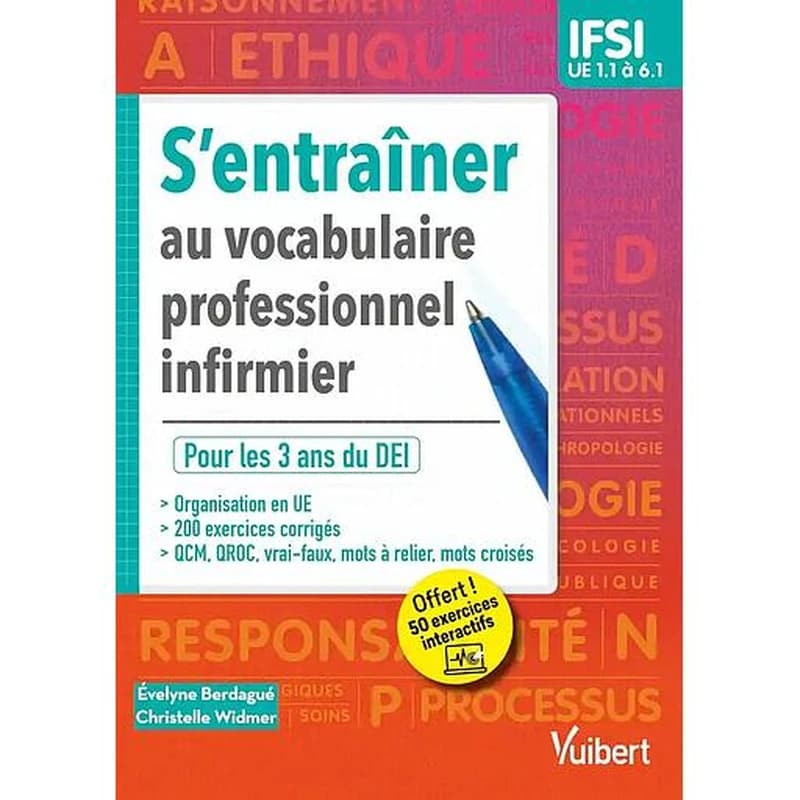 S'entraîner au vocabulaire professionnel infirmier : UE 1.1 à 6.1