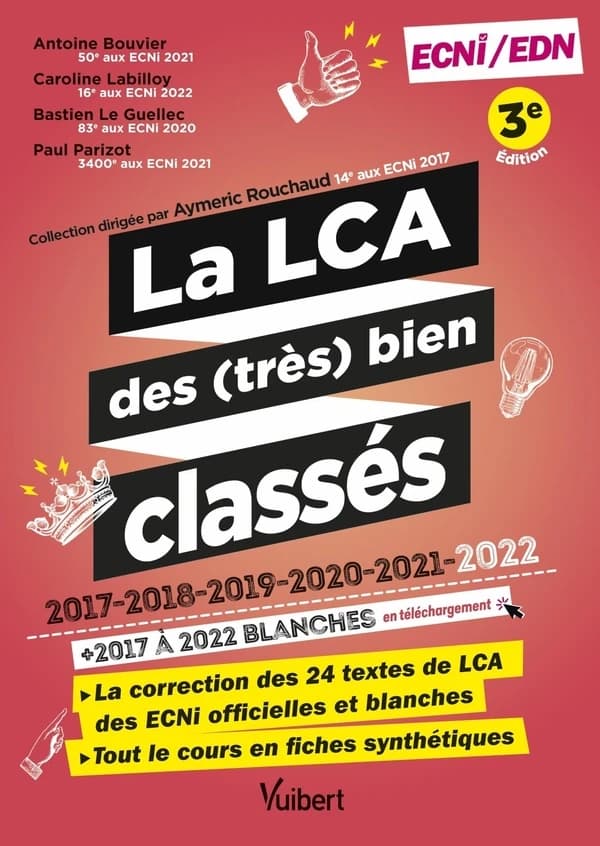 La LCA des (très) bien classés : 2017-2018-2019-2020-2021-2022 (3e éd.) Antoine Bouvier, Caroline Labilloy, Bastien Le Guellec... [et al.]