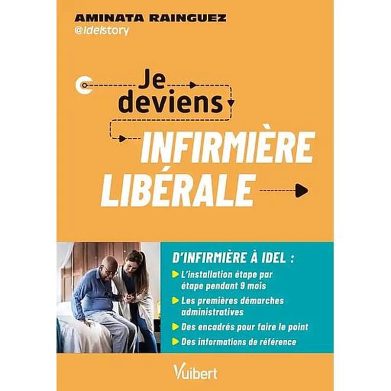 Je deviens infirmière libérale