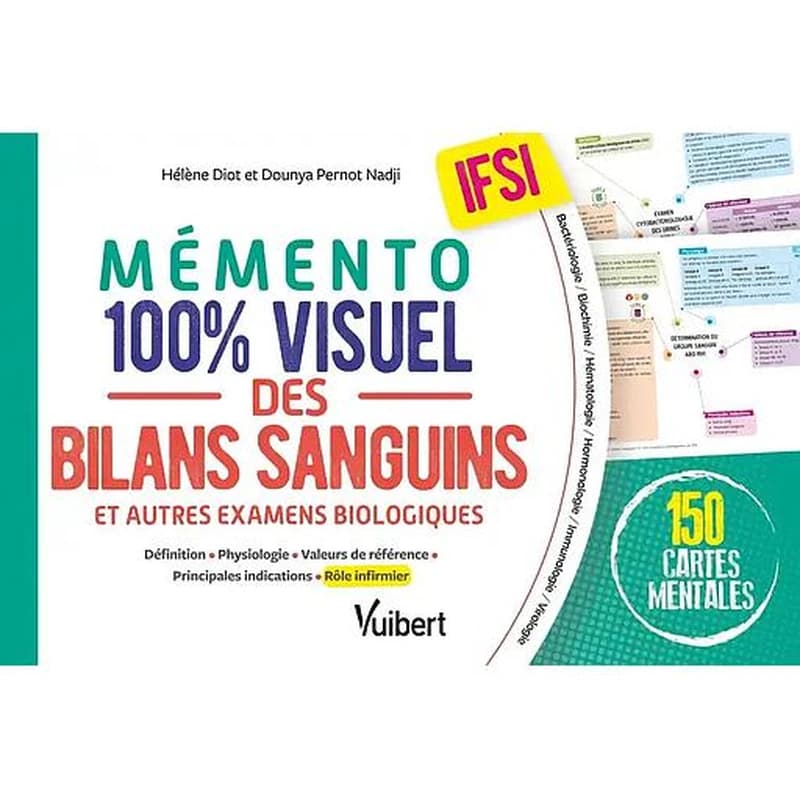 Mémento 100% visuel des bilans sanguins et autres examens biologiques IFSI