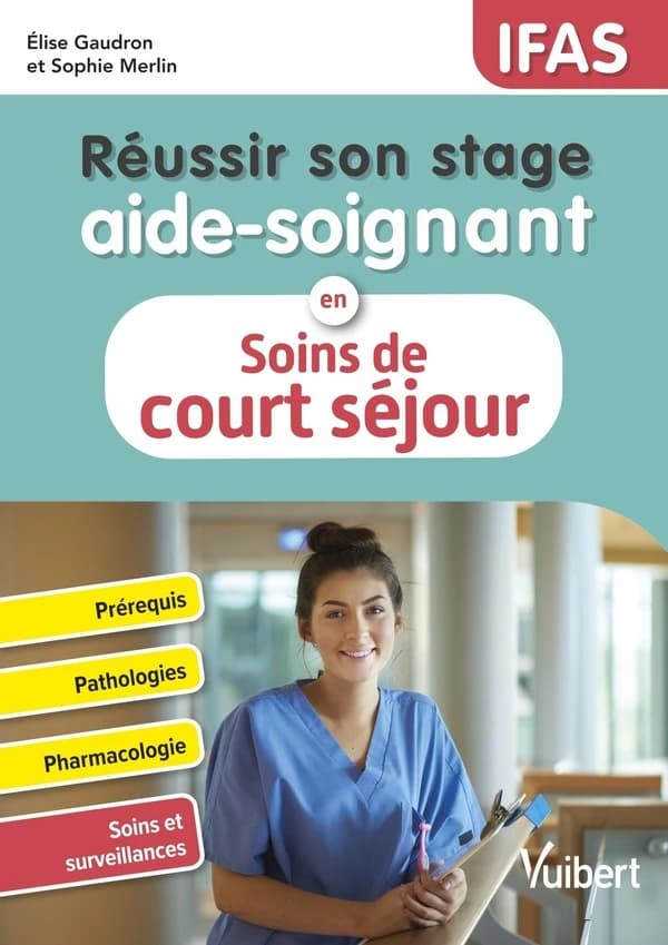 Réussir son stage aide-soignant en soins de court séjour