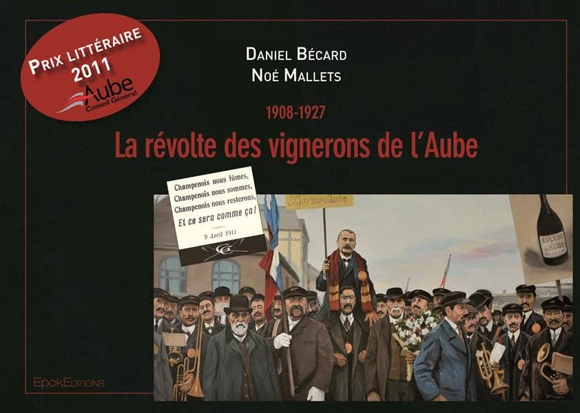 La révolte des vignerons de l'Aube