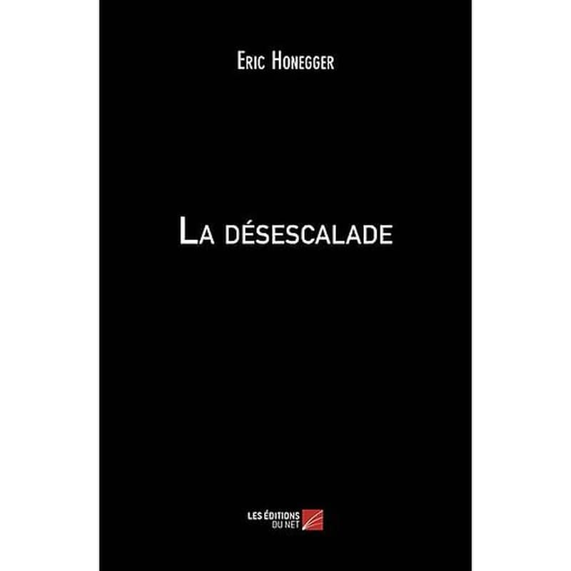 La désescalade