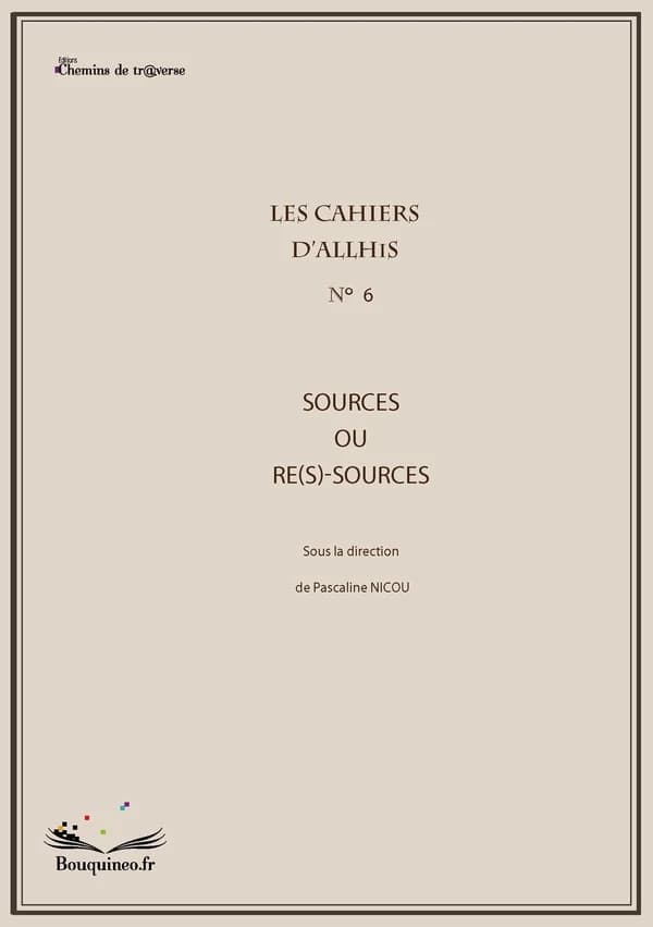 Sources ou re(s)-sources