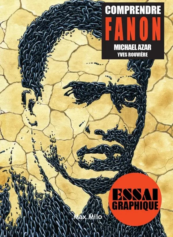 Comprendre Fanon : vers un nouvel humanisme