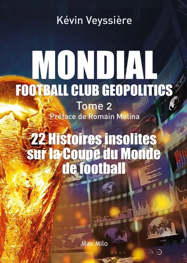 Mondial : 22 histoires insolites sur la Coupe du monde de football