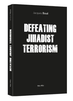 DEFEATING JIHADIST TERRORISM