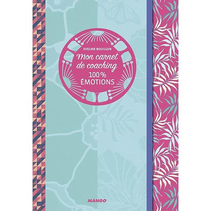 Mon carnet de coaching 100% émtions