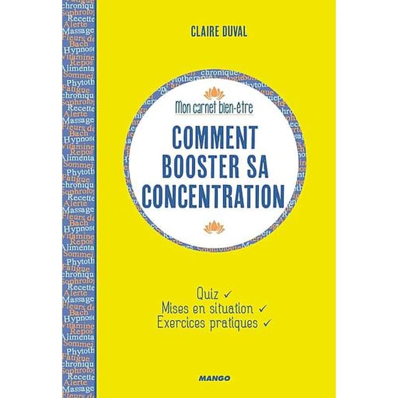 Comment booster sa concentration