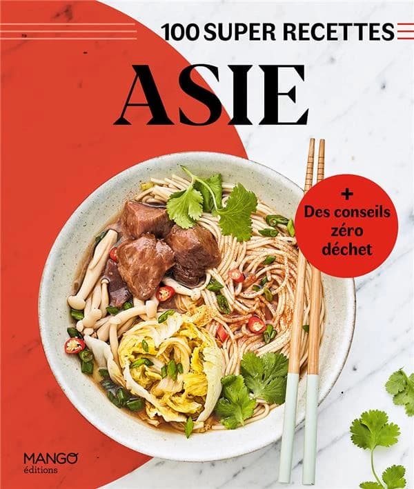 Asie : Facile, rapide, bon !