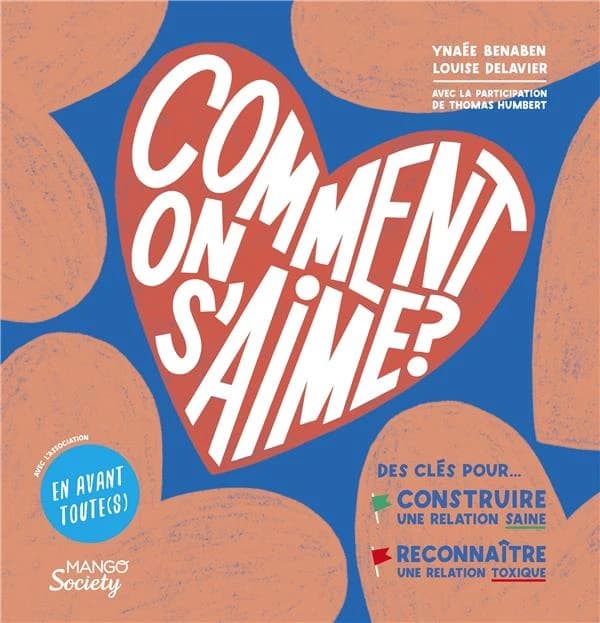 Comment on s’aime ?