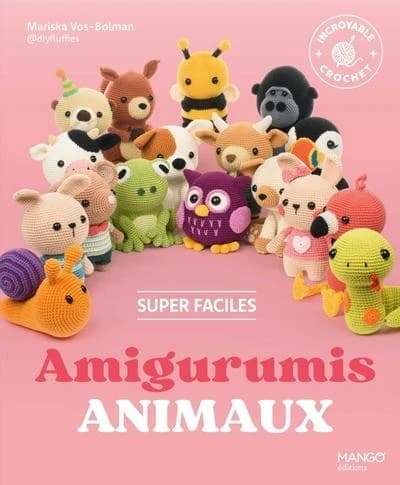 Amigurumis animaux : super faciles