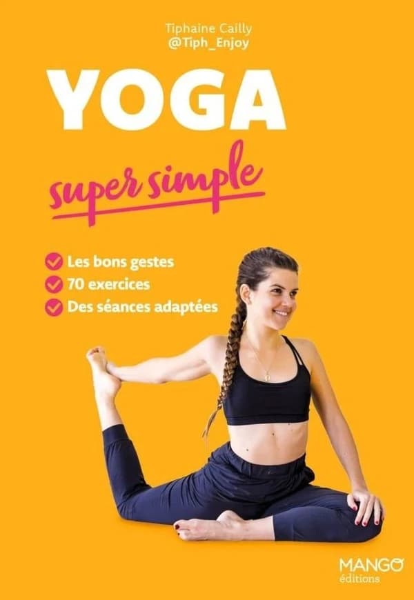 Yoga super simple : 70 exercices en pas à pas