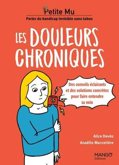 Les douleurs chroniques : Conseils éclairants et solutions concrètes pour faire entendre sa voix