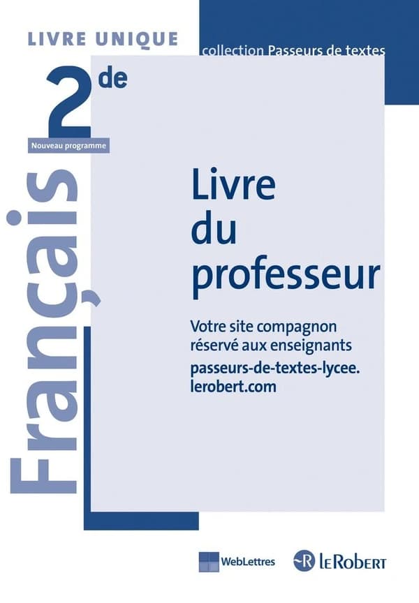 Français : 2de : livre du professeur (édition 2019)