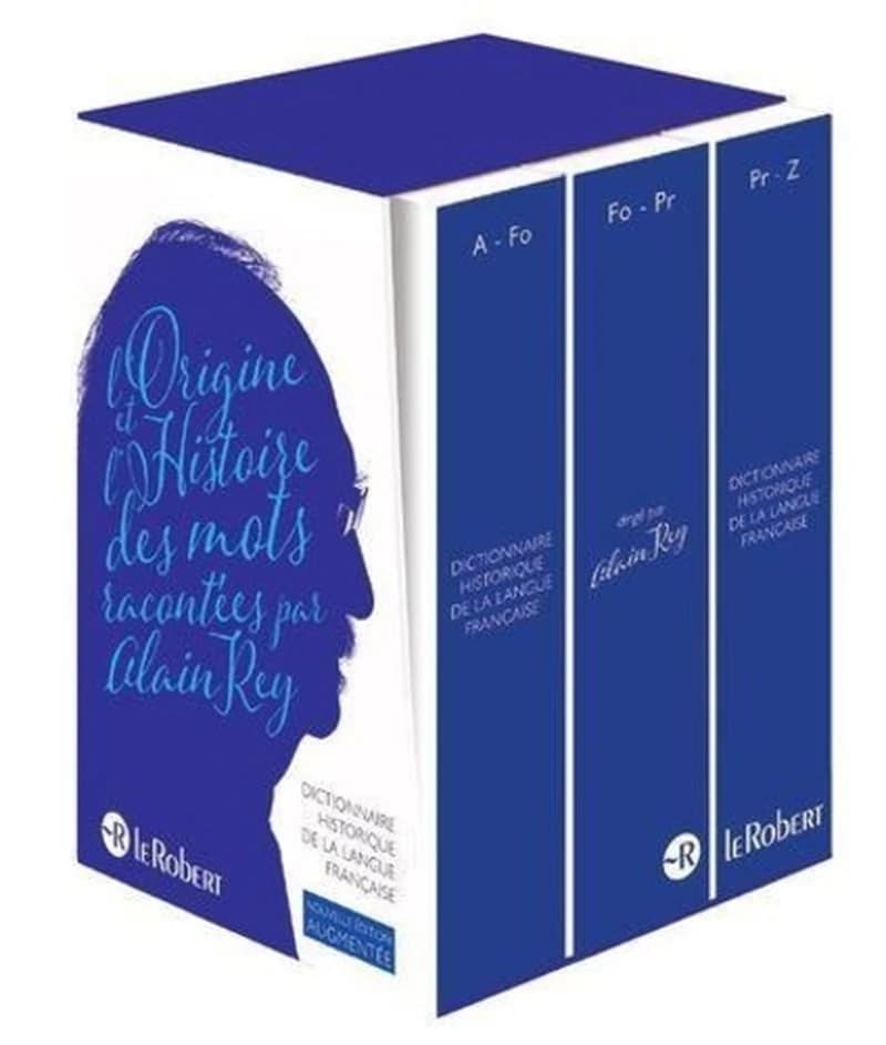 Dictionnaire historique de la langue française (Nouvelle éd. augmentée) dirigé par Alain Rey