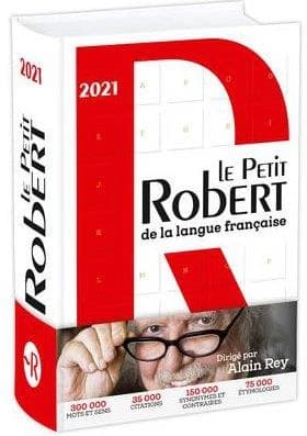 Le petit Robert : dictionnaire alphabétique et analogique de la langue française (Nouvelle éd. du "Petit Robert" de Paul Robert) sous la direction de Alain Rey et Josette Rey-Debove