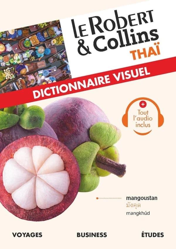 Le Robert & Collins thaï : dictionnaire visuel