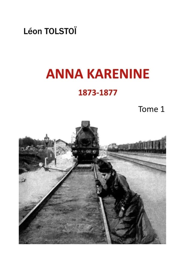 Anna Karenine : tome 1