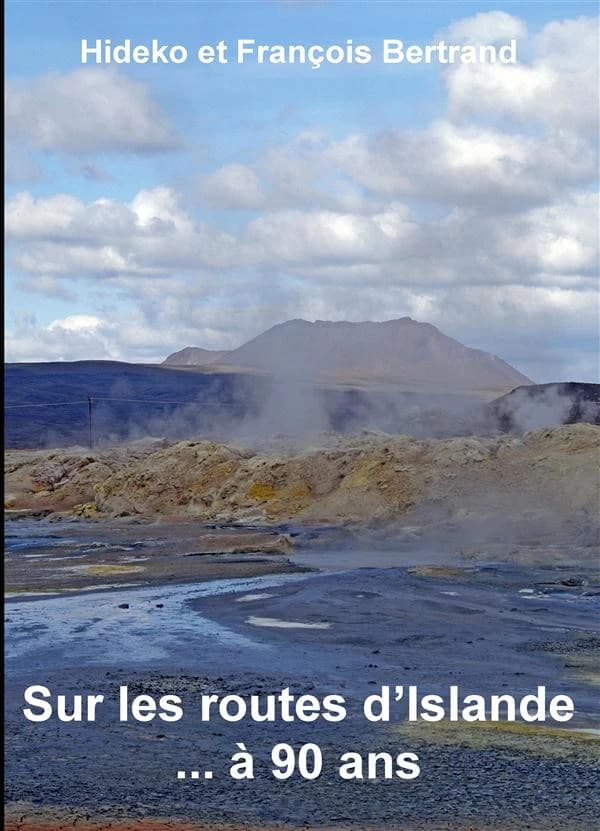 Sur les routes d'Islande à 90 ans