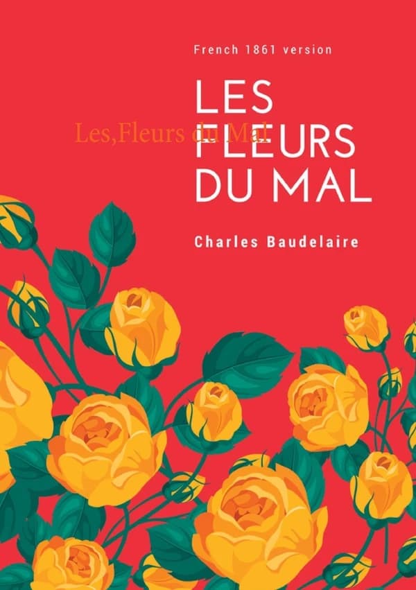 Les fleurs du mal : French 1861 version