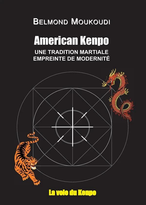 American kenpo : une tradition martiale empreinte de modernité