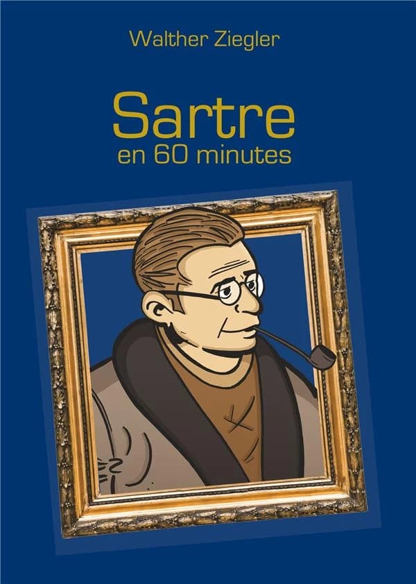 Sartre en 60 minutes