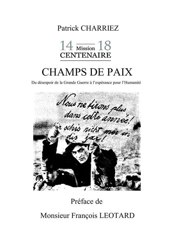 Champs de paix : du désespoir de la Grande guerre à l'espérance pour l'humanité