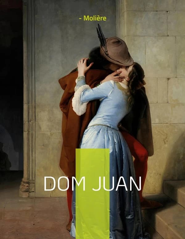 Dom Juan ou Le festin de Pierre