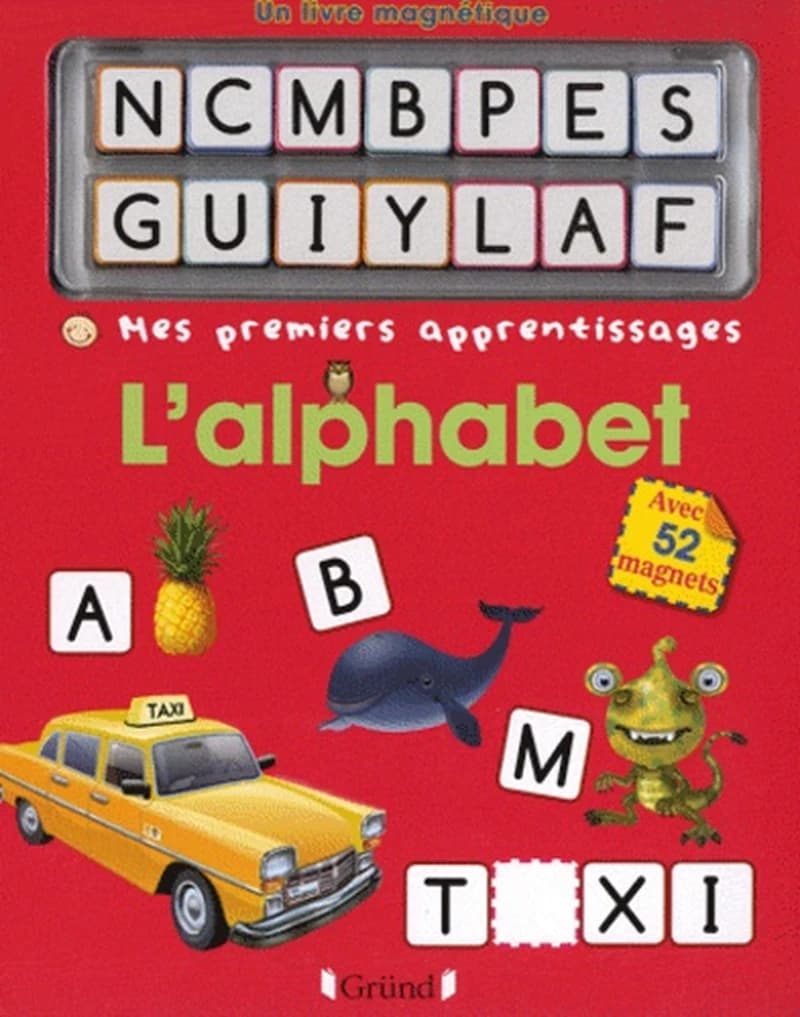 L'alphabet : un livre magnétique...