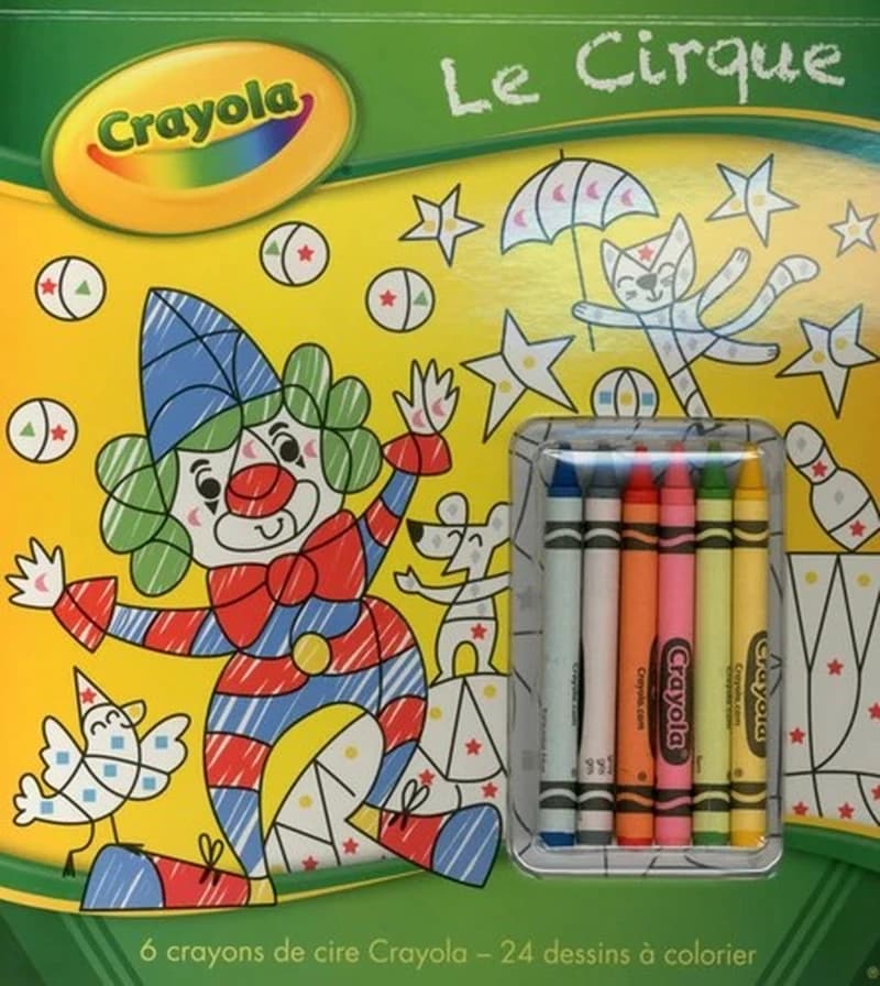 Le cirque : Avec 6 crayons de cire