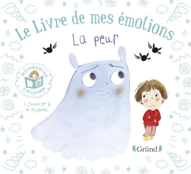 Le livre de mes émotions : la peur