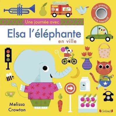 Une journée avec Elsa l'éléphante : En ville