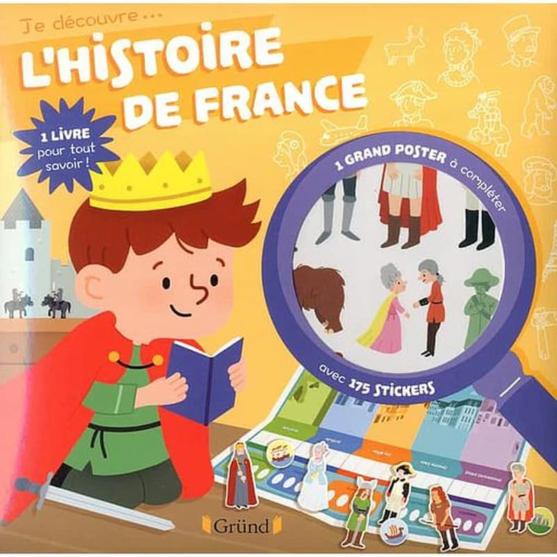 Je découvre l'histoire de France