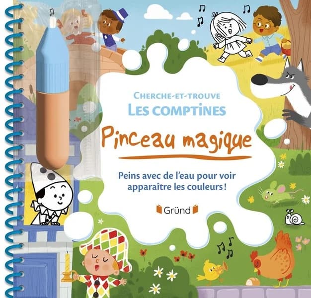 Pinceau magique : cherche-et-trouve les comptines : peins avec de l'eau pour voir apparaître les couleurs ! : [Album à colorier]